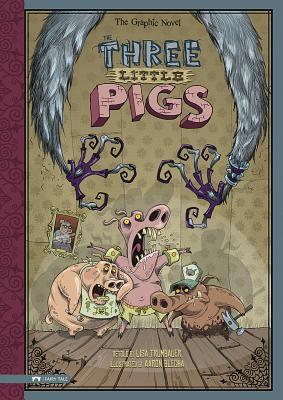 The three little pigs : the graphic novel