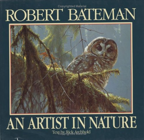 Robert Bateman : an artist in nature