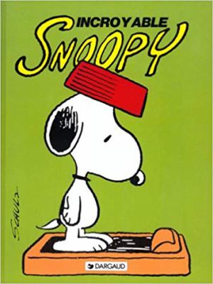 Incroyable Snoopy