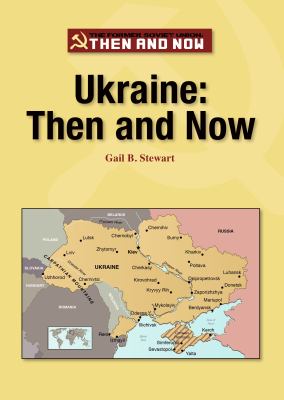 Ukraine : then and now