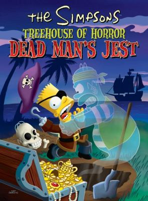 The Simpsons treehouse of horror : dead man's jest