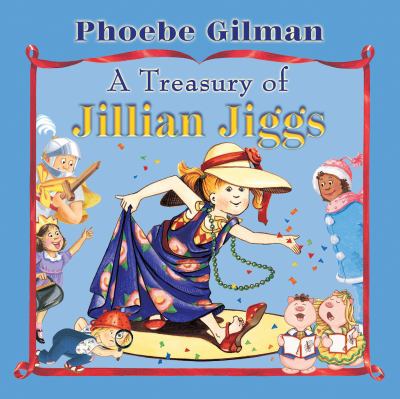 A treasury of Jillian Jiggs