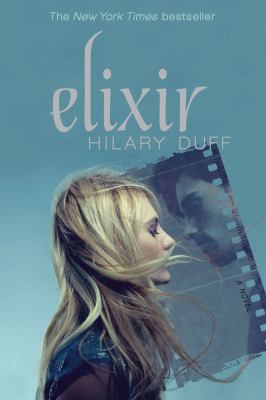 Elixir : [a novel]