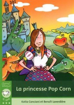 La princesse Pop Corn