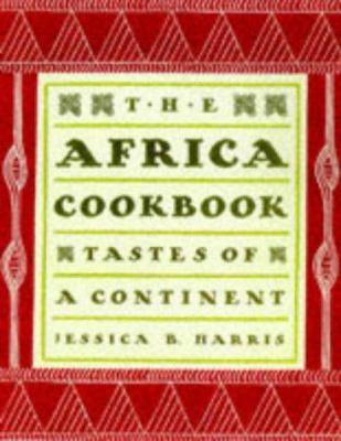 The Africa cookbook : taste of a continent