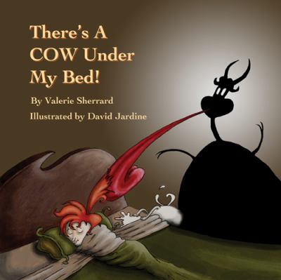 There's a cow under my bed!