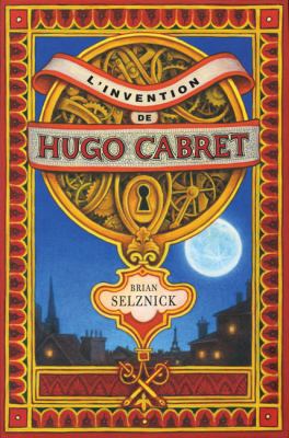 L'invention de Hugo Cabret : roman en mots et en images