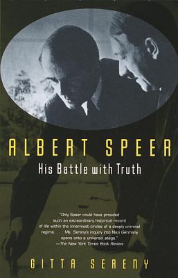 Albert Speer : his battle with truth