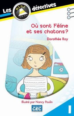 Où sont Féline et ses chatons?