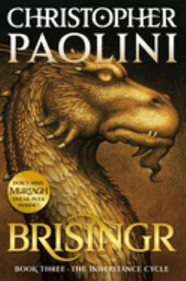 Brisingr, or, The seven promises of Eragon Shadeslayer and Saphira Bjartskular