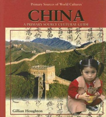 China ; : a primary source culture guide