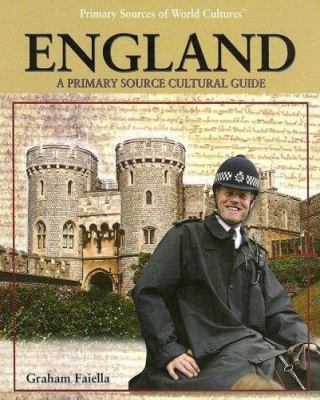 England : a primary source cultural guide