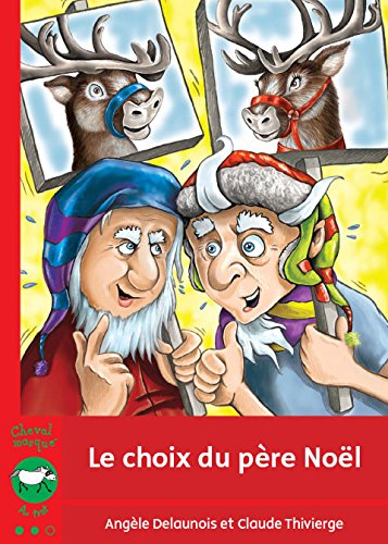 Le choix du père Noël