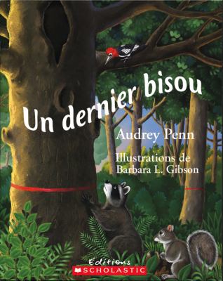 Un dernier bisou