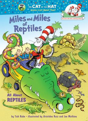 Miles and miles of reptiles : all about reptiles