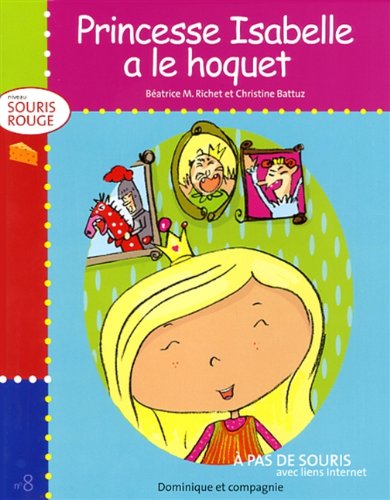 Princesse Isabelle a le hoquet