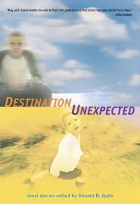 Destination unexpected : short stories