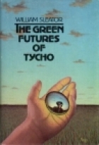 The green futures of Tycho