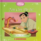 You can do it! : a story about self-confidence