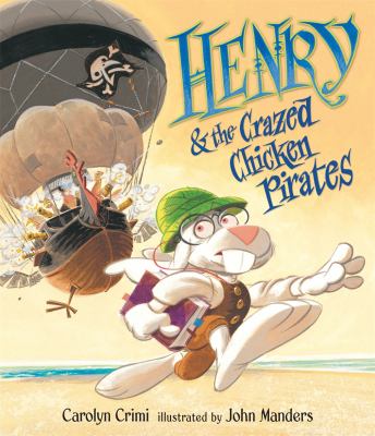 Henry & the crazed chicken pirates