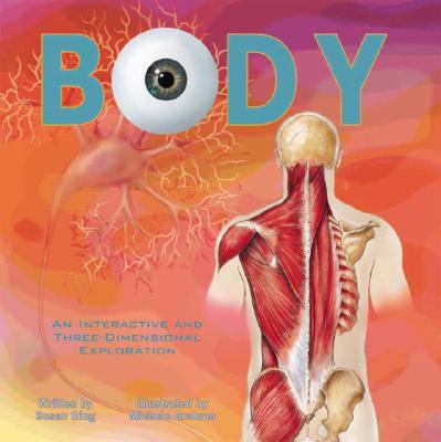 Body : an interactive and three-dimensional exploration