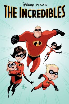 The incredibles. Family matters /