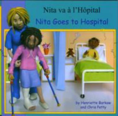 Nita va à l'hôpital = Nita goes to hospital