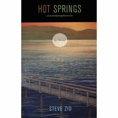 Hot springs : an iNovel