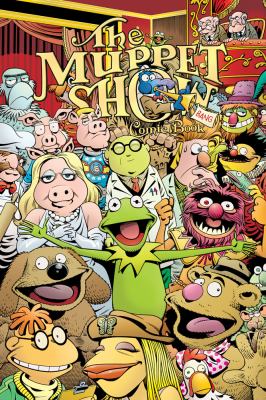 The Muppet Show comic book : meet the Muppets