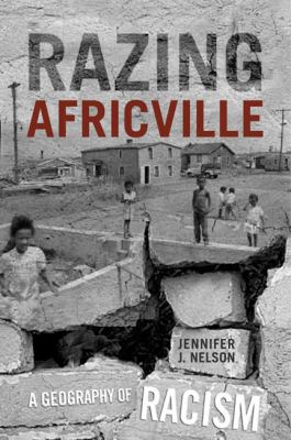 Razing Africville : a geography of racism