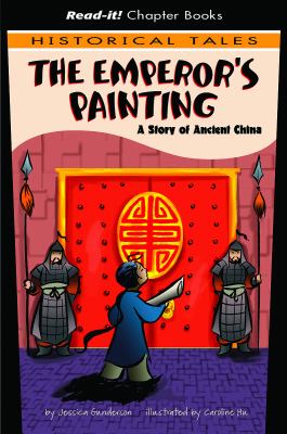 The emperor's painting : a story of ancient China
