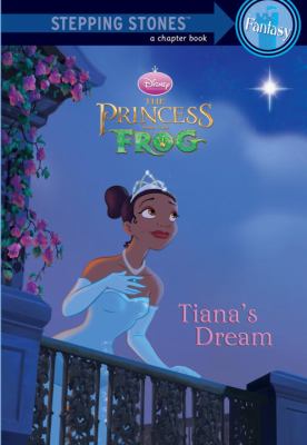 The Princess and the Frog. Tiana's dream /