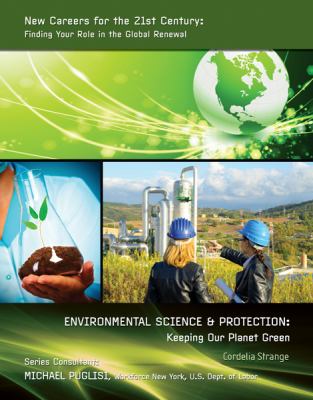 Environmental science & protection : keeping our planet green