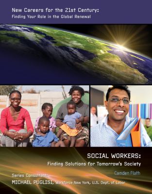 Social workers : finding solutions for tomorrow's society