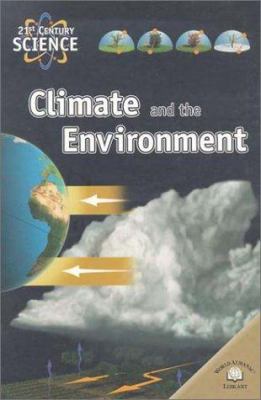 Climate and the environment.