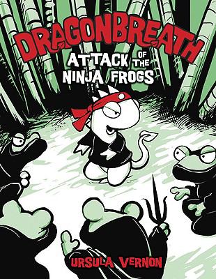 Dragonbreath : attack of the ninja frogs