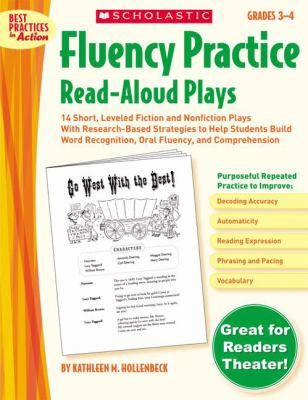 Fluency practice read-aloud plays : grades 3-4