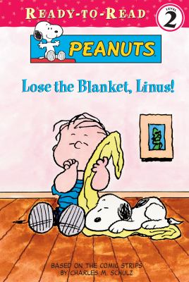 Lose the blanket, Linus!