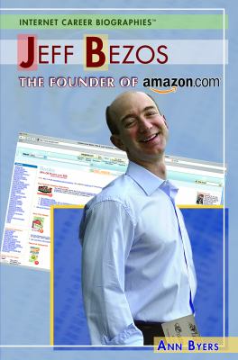 Jeff Bezos : the founder of Amazon.com
