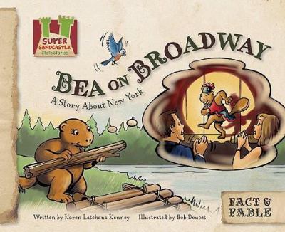 Bea on Broadway : a story about New York
