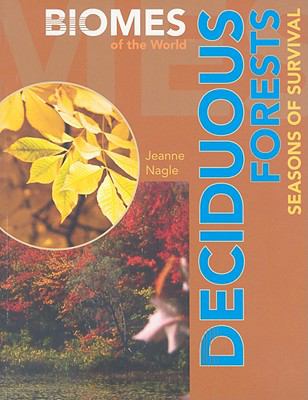 Deciduous forests : seasons of survival