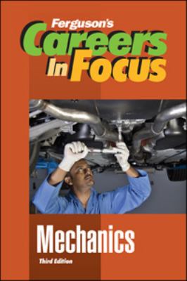 Careers in focus. Mechanics.