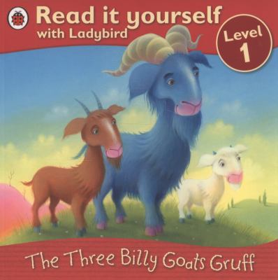 The three billy goats Gruff