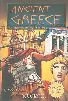 Ancient Greece : an interactive history adventure