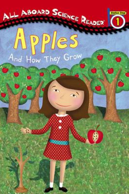 Apples : and how they grow by