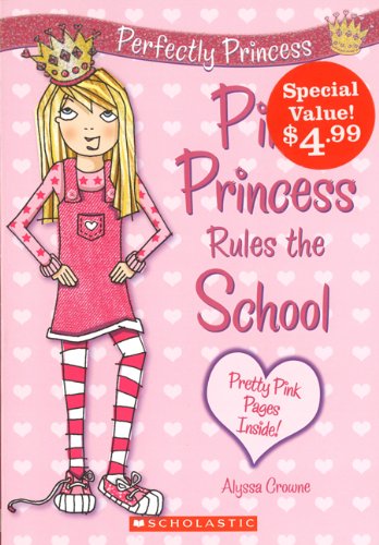 Pink princess rules the school