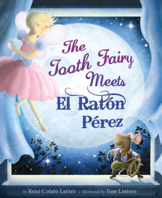 The Tooth Fairy meets El Ratón Pérez