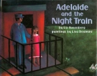 Adelaide and the night train