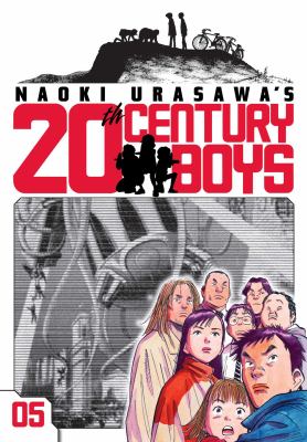 Naoki Urasawa's 20th century boys. Vol. 5, Reunion /