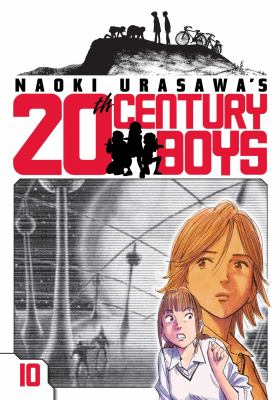 Naoki Urasawa's 20th century boys. Vol. 10, The faceless boy /